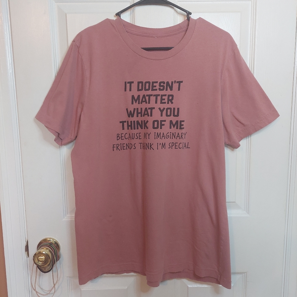 My Imaginary Friend Thinks I'm Special Salmon Short Sleeve Tshirt Humor Size M